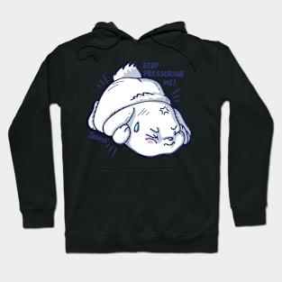 Kawaii Cute bunny with a quote "Stop pressuring me!" Hoodie